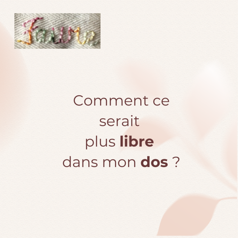 Conseil : Comment ce serait plus libre dans mon dos ? Par la pause lâcher-prise et la sophrologie !