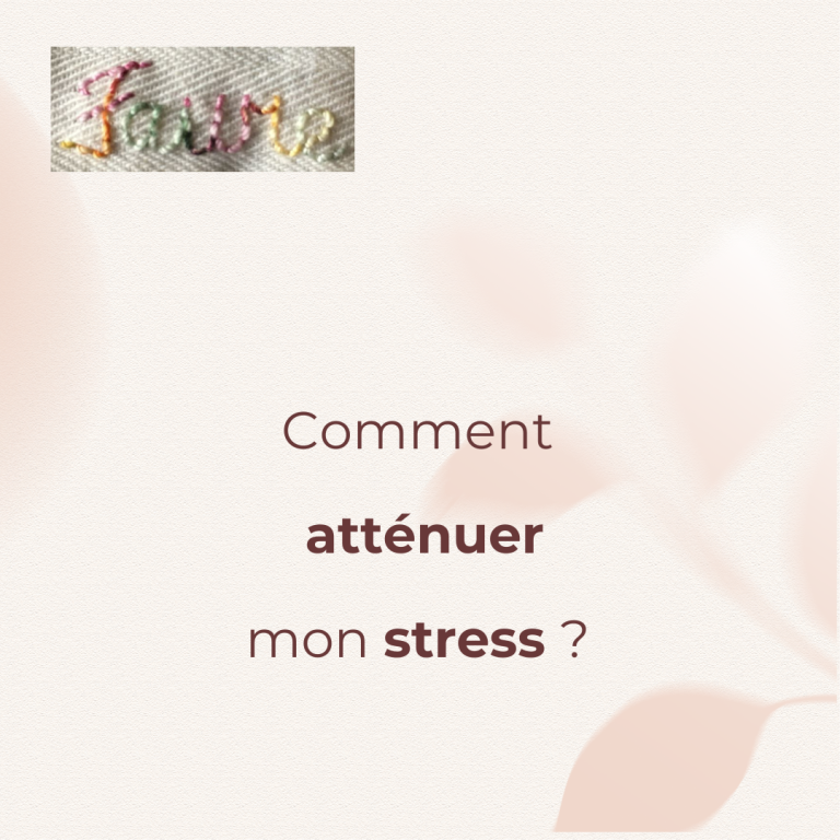 Conseil : Comment atténuer mon stress ? Par la pause lâcher-prise et la sophrologie ! Et voir l'article sur le sujet.