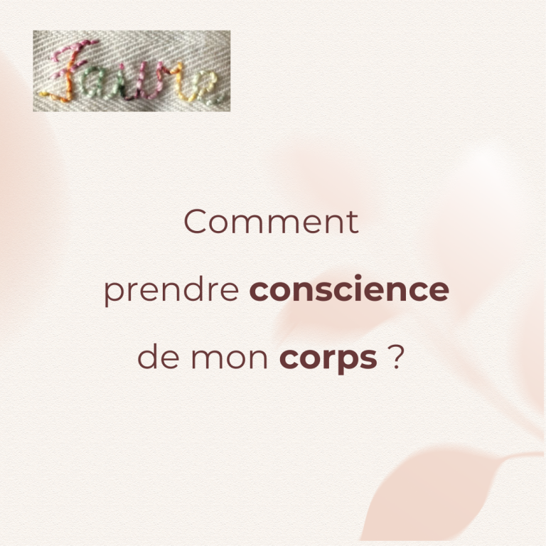 Conseil : Comment prendre conscience de mon corps ? Par la pause lâcher-prise et la sophrologie !